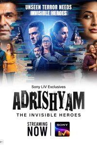 Download Adrishyam – The Invisible Heroes (2024) Season 1 [S01E32 Added] [Hindi DD5.1] SonyLIV WEB Series 480p 720p 1080p