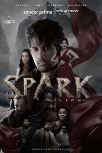 Download Spark: L.I.F.E. (2023) UNCUT ORG. DD5.1 [Hindi + Telugu] WEB-DL Full Movie 480p 720p 1080p